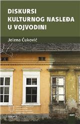 Diskursi kulturnog nasleđa u Vojvodini